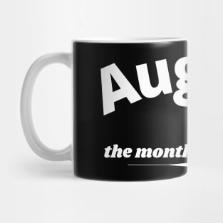 August birthday Mug